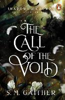 Book Cover for The Call of the Void by S. M. Gaither