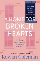 Book Cover for A Home for Broken Hearts by Rowan Coleman
