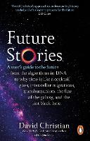 Book Cover for Future Stories by David Christian