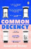 Book Cover for Common Decency by Susannah Dickey