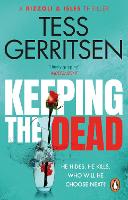 Book Cover for Keeping the Dead by Tess Gerritsen