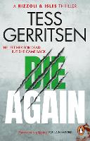 Book Cover for Die Again by Tess Gerritsen