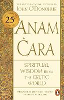 Book Cover for Anam Cara by John, Ph.D. O'Donohue, Pat O’Donohue, President Higgins