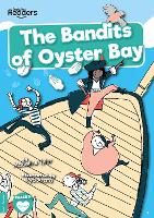 Book Cover for The Bandits of Oyster Bay by Madeline Tyler