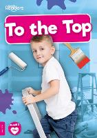 Book Cover for To the Top by Rod Barkman