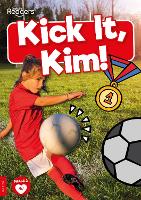 Book Cover for Kick It, Kim! by Madeline Tyler