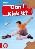 Book Cover for Can I Kick It? by Rod Barkman