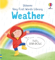 Book Cover for Very First Words Library: Weather by Matthew Oldham