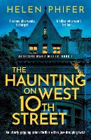 Book Cover for The Haunting on West 10th Street by Helen Phifer