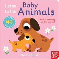 Book Cover for Listen to the Baby Animals by Marion Billet