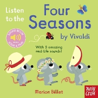 Book Cover for Listen to the Four Seasons by Vivaldi by Marion Billet