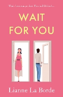 Book Cover for Wait For You by Lianne La Borde