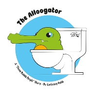 Book Cover for The Alloogator by Anthony Gabb