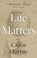 Book Cover for Life Matters by Colin Murray