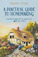 Book Cover for A Practical Guide to Homemaking by Sharon Noviss