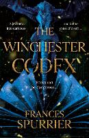 Book Cover for The Winchester Codex by Frances Spurrier