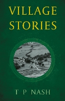 Book Cover for Village Stories by T.P Nash
