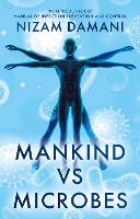 Book Cover for Mankind vs Microbes by Nizam Damani
