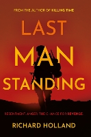 Book Cover for Last Man Standing by Richard Holland