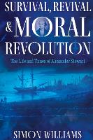 Book Cover for Survival, Revival and Moral Revolution by Simon Williams