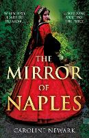 Book Cover for The Mirror of Naples by Caroline Newark