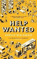 Book Cover for Help Wanted by Adelle Waldman