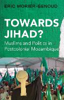 Book Cover for Towards Jihad? by Eric Morier-Genoud