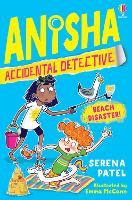 Book Cover for Anisha, Accidental Detective: Beach Disaster by Serena Patel