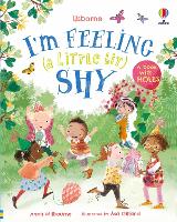 Book Cover for I'm Feeling (a Little Bit) Shy by Anna Milbourne