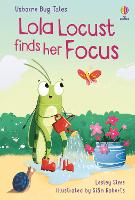 Book Cover for Lola Locust Finds Her Focus by Lesley Sims