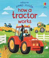 Book Cover for Peep Inside How a Tractor Works by Lara Bryan