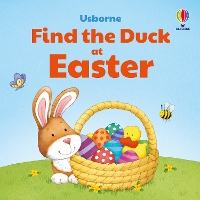 Book Cover for Find the Duck at Easter by Kate Nolan, Stephen Cartwright