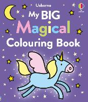 Book Cover for My Big Magical Colouring Book by Kate Nolan