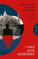 Book Cover for I Was Jack Mortimer by Alexander (Author) Lernet-Holenia