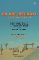 Book Cover for DO NOT DETONATE Without Presidential Approval by Various Authors