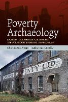 Book Cover for Poverty Archaeology by Charlotte Newman, Katherine Fennelly