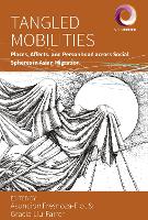 Book Cover for Tangled Mobilities by Asuncion Fresnoza-Flot