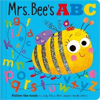 Book Cover for Mrs Bee's ABC by Rosie Greening