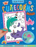 Book Cover for Little Artist Cutiecorns Ocean Colouring Book by Alexandra Robinson