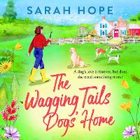 Book Cover for The Wagging Tails Dogs' Home by Sarah Hope
