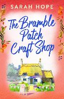 Book Cover for The Bramble Patch Craft Shop by Sarah Hope