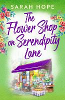 Book Cover for The Flower Shop on Serendipity Lane by Sarah Hope