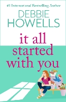 Book Cover for It All Started With You by Debbie Howells