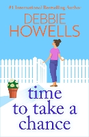 Book Cover for Time to Take a Chance by Debbie Howells