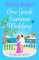 Book Cover for One Greek Summer Wedding by Mandy Baggot