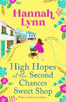 Book Cover for High Hopes at the Second Chances Sweet Shop by Hannah Lynn