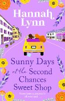 Book Cover for Sunny Days at the Second Chances Sweet Shop by Hannah Lynn