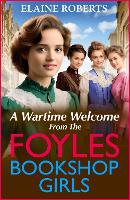 Book Cover for A Wartime Welcome from the Foyles Bookshop Girls by Elaine Roberts
