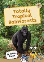 Book Cover for Totally Tropical Rainforests by Maverick Publishing, Maverick Publishing