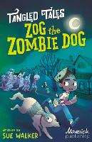 Book Cover for Zog the Zombie Dog by Sue Walker, Sue Walker